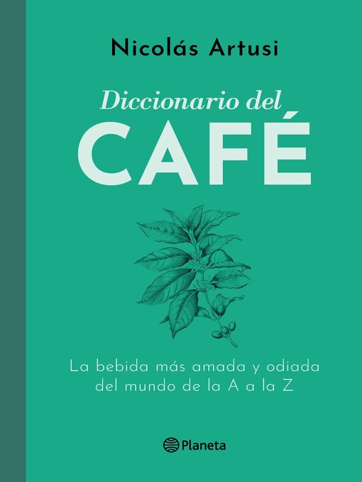 Title details for Diccionario del Café by Nicolás Artusi - Wait list